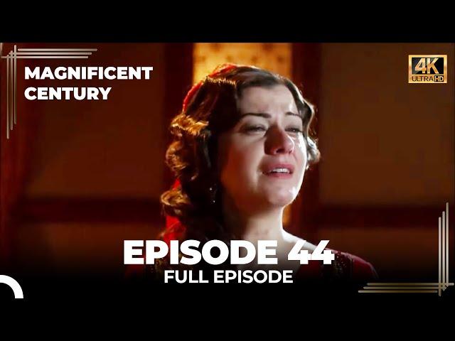 Magnificent Century Episode 44 | English Subtitle (4K)