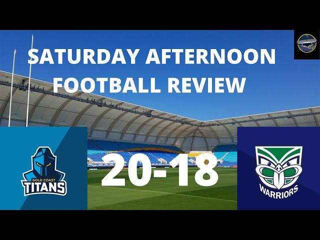 NRL TITANS V WARRIORS RD 2 REVIEW 2022 FEATURING WARRIORS NRL FANATICS #nrl2022 #nrltitanswarriors