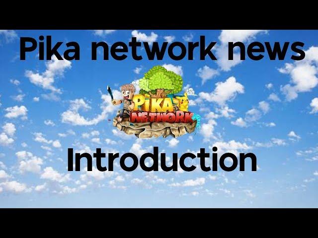 Introduction | Pika network news