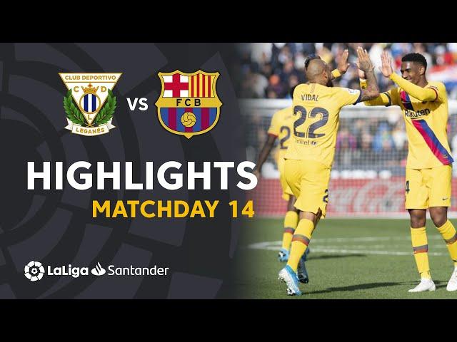 Highlights CD Leganés vs FC Barcelona (1-2)