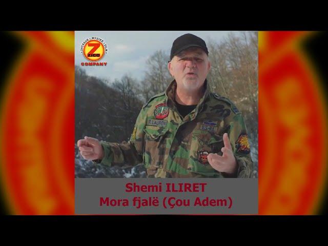 Shemi ILIRET - MORA FJALE (Official Video)