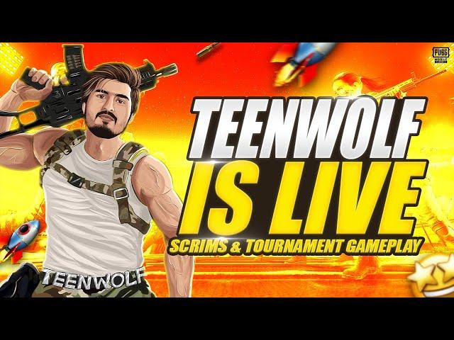 I M BACKkkkk - SCRIMS TOURNAMENT GAMEPLAY - TEENWOLF GAMING IS LIVE