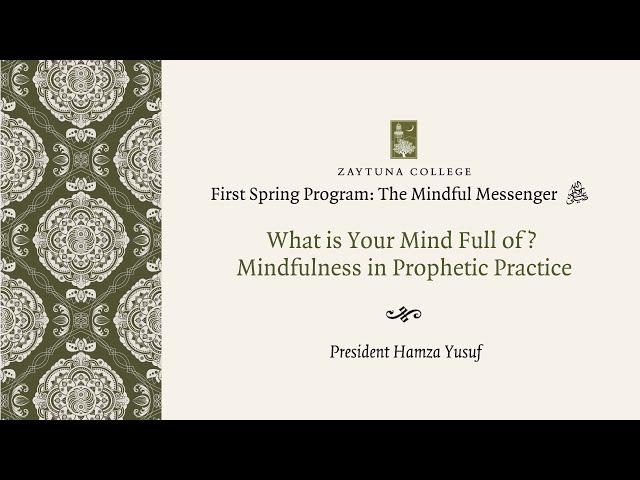 What is Your Mind Full Of? Mindfulness in Prophetic Practice (Live Event)