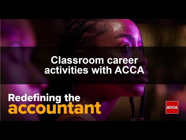 Classroom career activities with ACCA