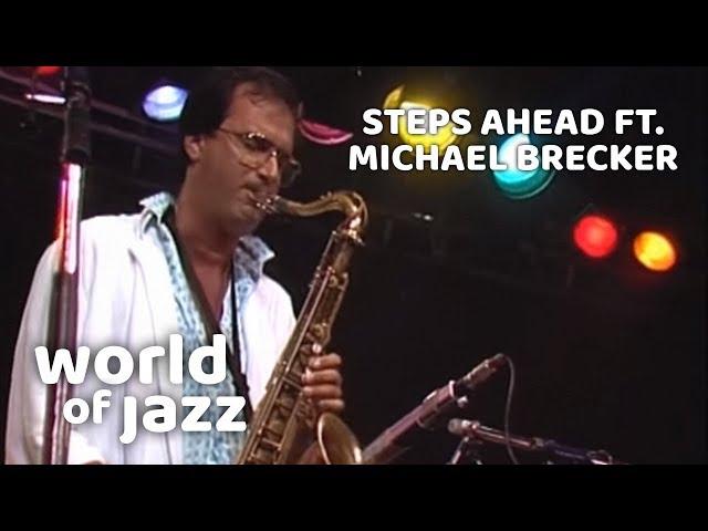 Steps Ahead ft. Michael Brecker live at the North Sea Jazz Festival • 14-07-1985 • World of Jazz