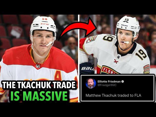 The Matthew Tkachuk Blockbuster is Crazy... What Happens Now?