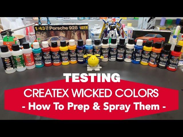 Scale Model Tips - Testing Createx Wicked Colors - How To Prep & Spray Them