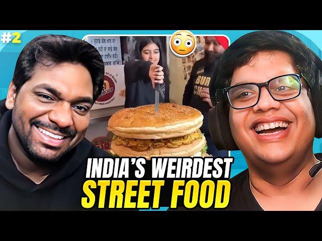 INDIA'S WEIRDEST STREET FOOD 2 ft. @ZakirKhan