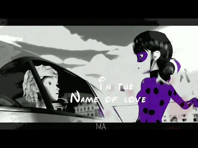 Miraculous LadyBug | In the name of love~