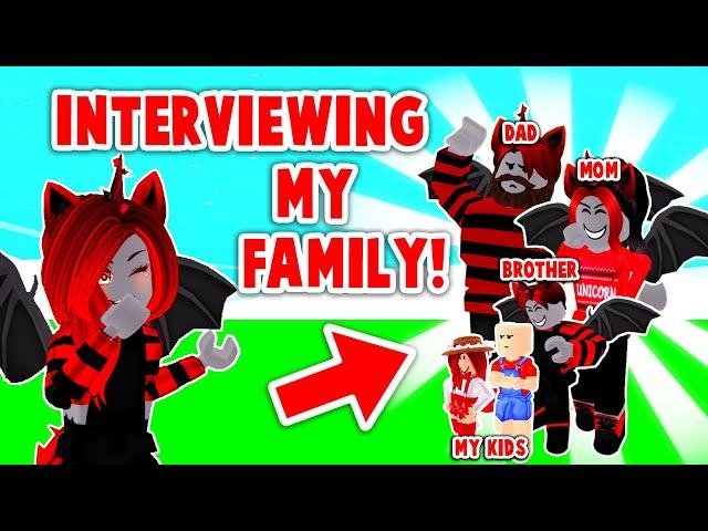 INTERVIEWING MY FAMILY In Adopt Me! (Roblox)