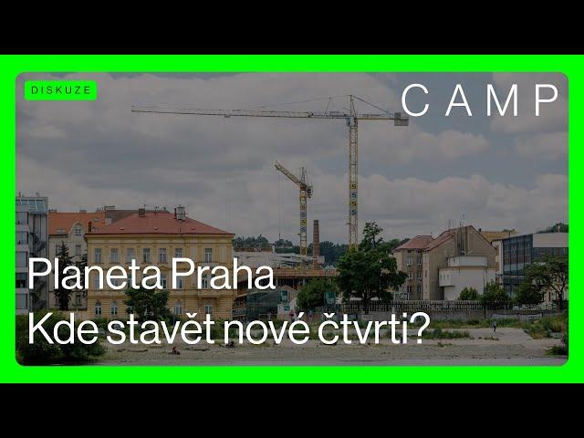 PLANETA PRAHA 🟢 Kde stavět nové čtvrti? (ČZJ + PŘEPIS)