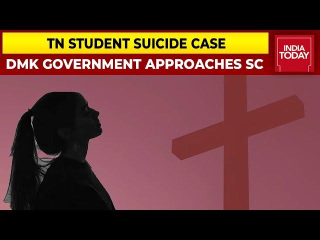 DMK Government Approaches SC Against Madras HC Order Transferring Thanjavur Suicide Case To CBI