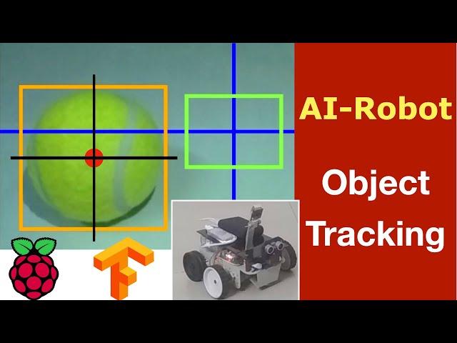 AI Robot: Object Tracking | Object Following | TensorFlow Lite on Raspberry Pi