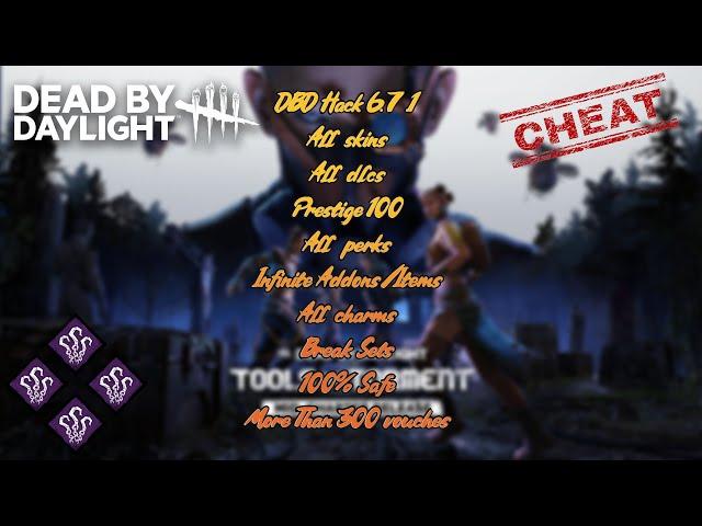 Hack DBD 6.7.1: ALL PERKS/PRESTIGE 100/UNLOCKER/LEGACY/ITEMS/ADDONS/CHARACTERS | SHOWCASE