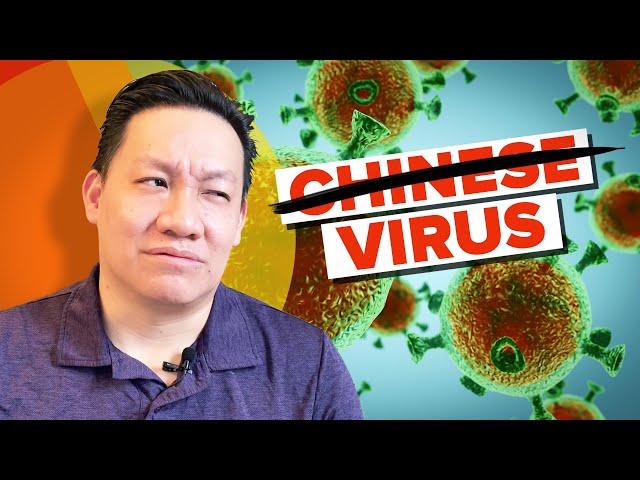 Let's talk about why 'Chinese virus' is such a harmful label