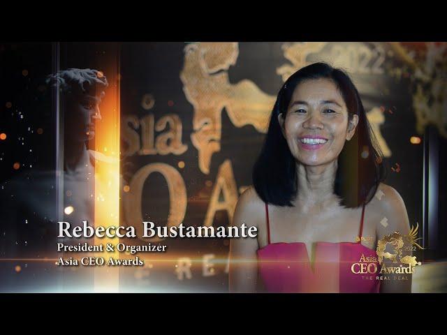 Rebecca Bustamante, President and Organizer of the Asia CEO Awards