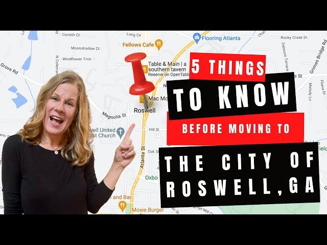 Five Things to Know Before Moving to the City of Roswell, GA