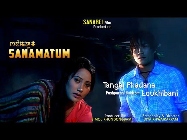 Tangai Phadana by Pushparani Huidrom || Bonny Gurumayum || Jolly Irungbam || Sanamatum Manipuri Film