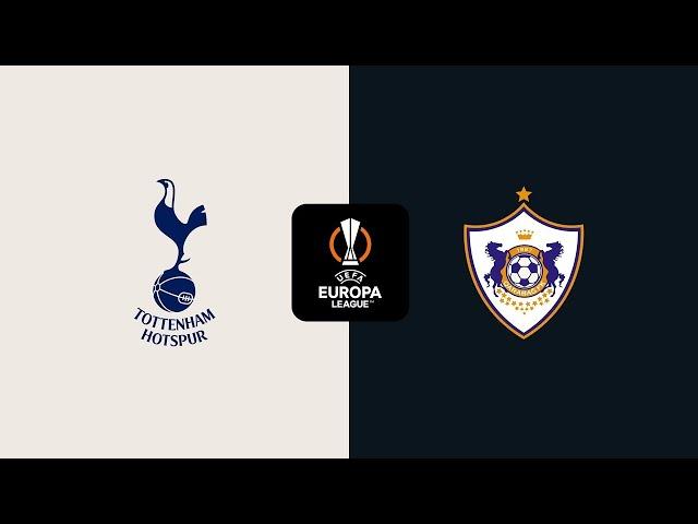 Tottenham V Qarabağ FK | BIG-MATCH PREVIEW • FAN Forum REACTION • SPURS In EUROPE • Team SELECTION!