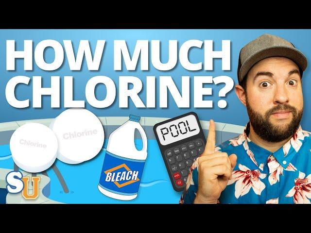 How Much CHLORINE Should You Add to a POOL?