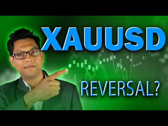 XAUUSD Analysis Today : Trend Reversal Trading Strategy