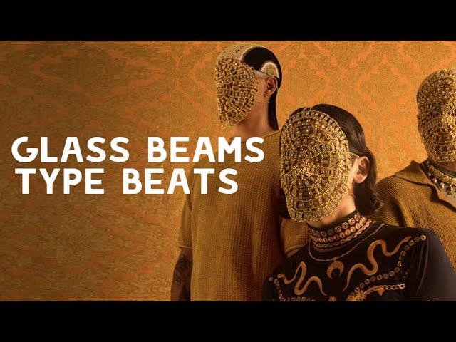 Glass Beams Type Beat "Neo Psychedelic Mix"