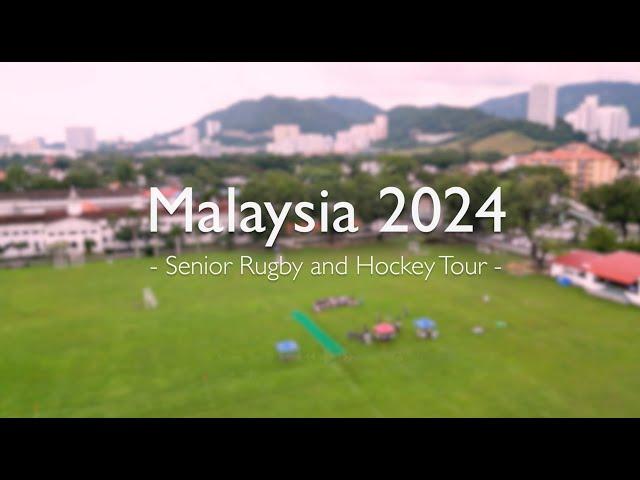 Emanuel School - Rugby and Hockey Tour to Malaysia (2024)