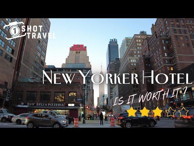 I stayed THE NEW YORKER HOTEL NYC. Is it worth it?? [4K]