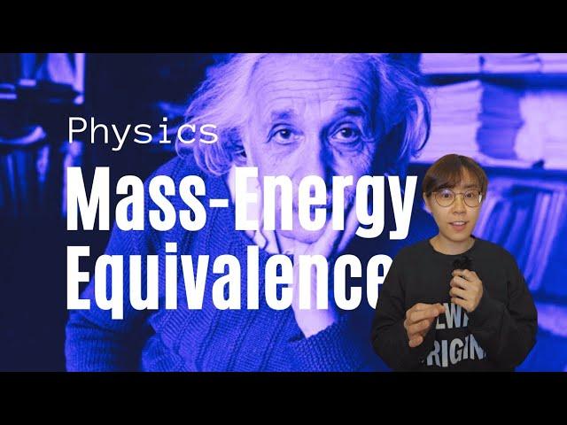 What is Einstein's mass-energy equivalence and E=mc^2