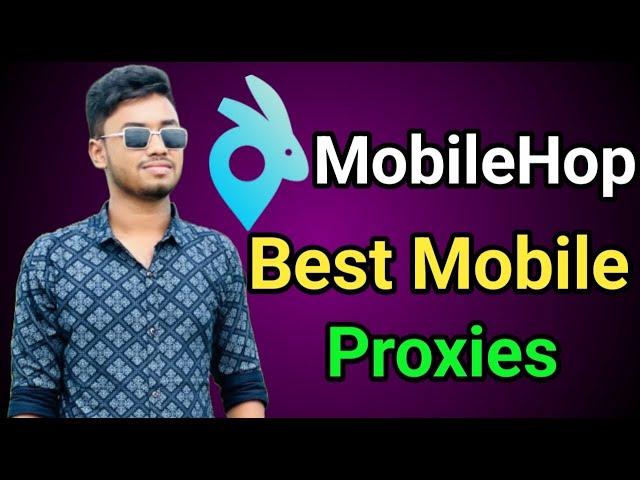 Best mobile proxies from mobilehop