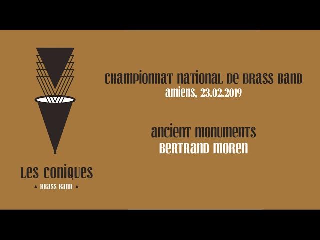 Ancient Monuments, B. Moren - Les Coniques Brass Band