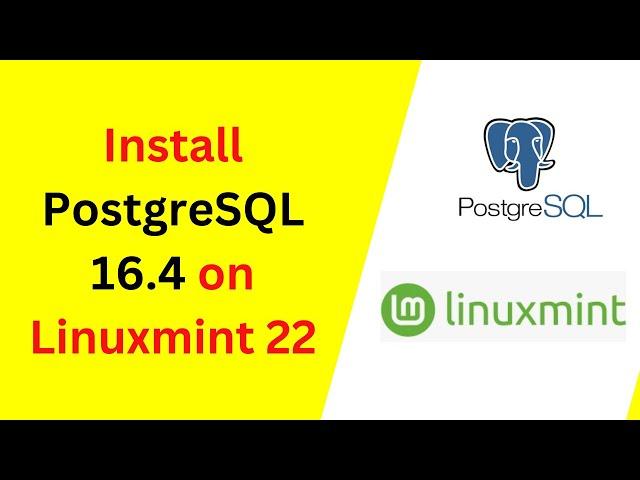 How to install and configure PostgreSQL 16.4 on Linux mint 22 | Install PostgreSQL16.4 in Linux mint