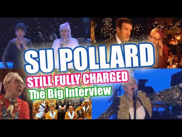 Su Pollard: Still Fully Charged - The Big Interview