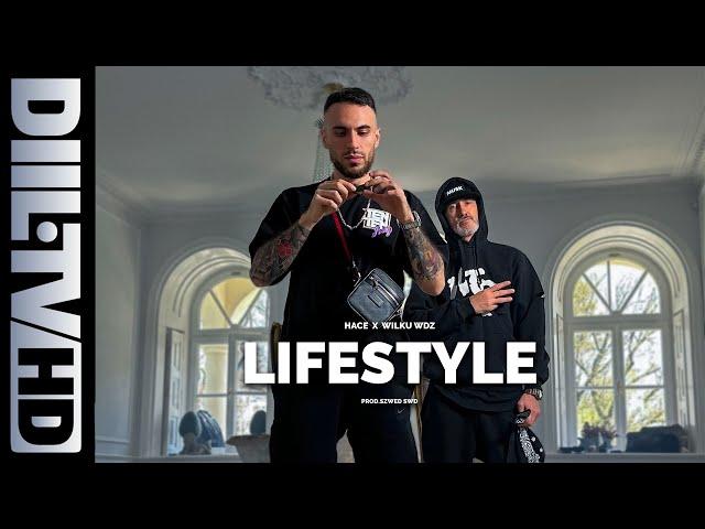 HACE feat. Wilku WDZ - LIFESTYLE (prod. Szwed SWD)