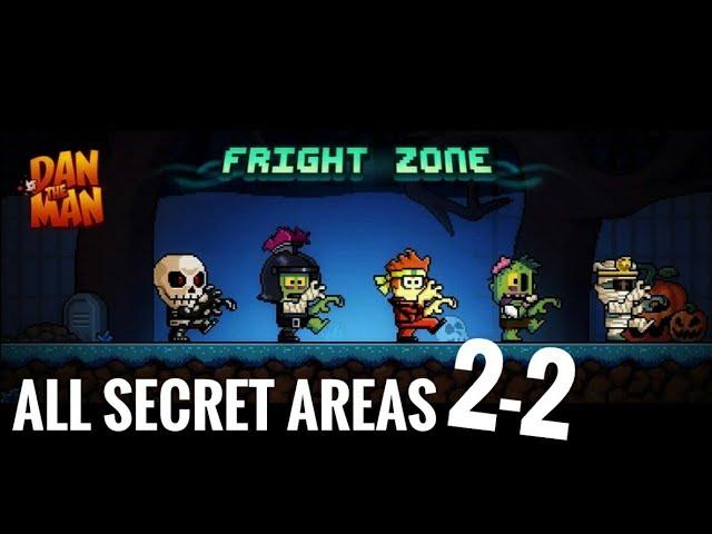 Dan the Man - Fright Zone 2-2 All Secret Areas