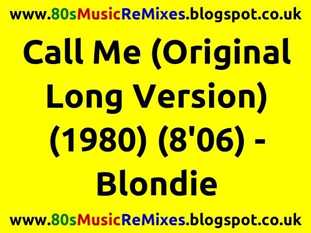 Call Me (Original Long Version) - Blondie | Giorgio Moroder | 80s Club Music | 80s Pop Music Hits