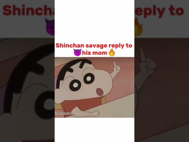 Shinchan savage reply to his mom |#sʜɪɴᴄʜᴀɴ #sigma #attitude