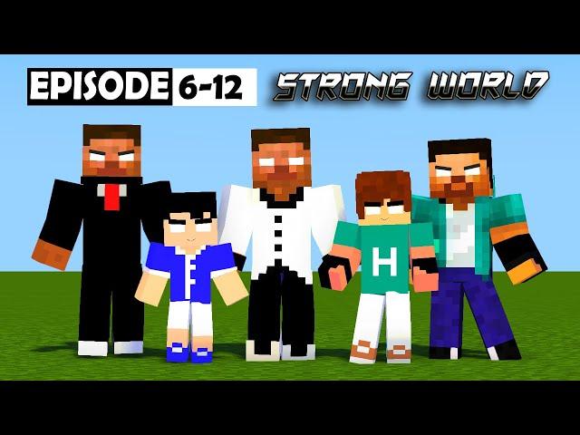 EPIOSDE 6 - 12 SEASON 6 | STRONG WORLD | MONSTER SCHOOL - HEROBRINE BROTHERS