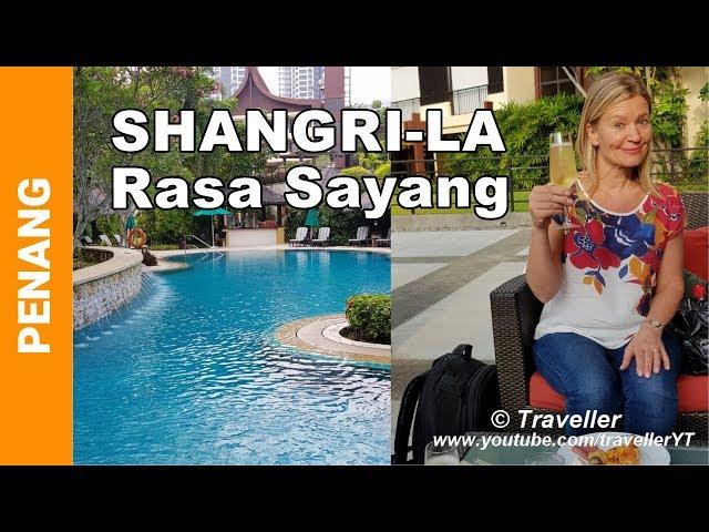 SHANGRI-LA RASA SAYANG Hotel in Penang - Review of the Shangri-La Rasa Sayang Resort & Spa