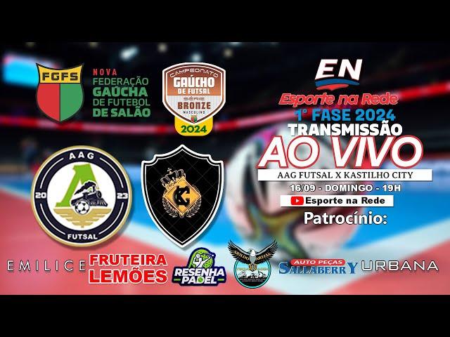 ESTADUAL FGFS - SÉRIE BRONZE | AAG Futsal vs Kastilho City