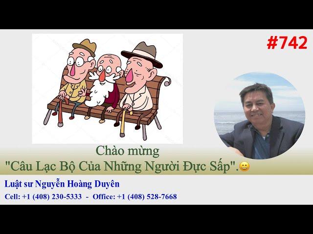 LS Nguyễn Hoàng Duyên - DGCB#742 - Chào mừng "Câu Lạc Bộ Của Những Người Đực Sấp".