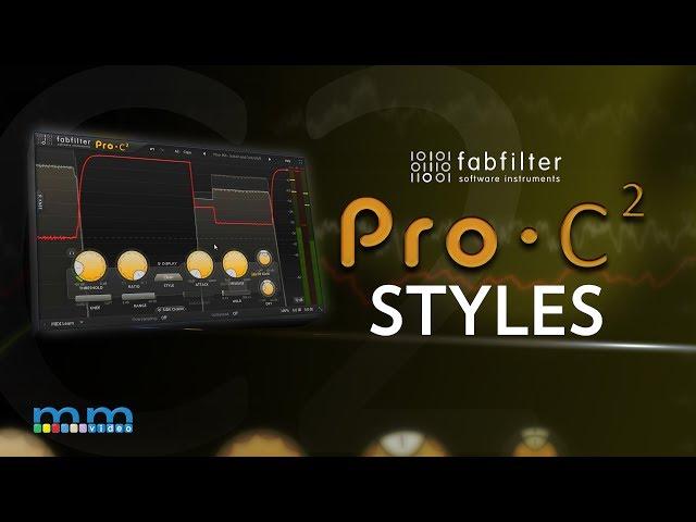 MMTV: FabFilter Pro-C 2 Compression Styles | Eric Burgess