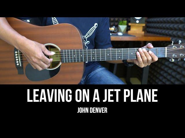 Leaving on a Jet Plane - John Denver | EASY Guitar Tutorial with Chords - Guitar Lessons