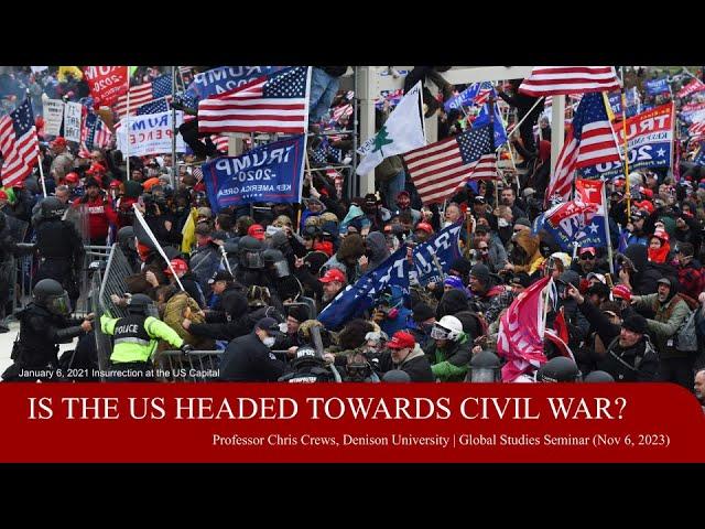 Is the US Headed Towards Civil War? | Professor Chris Crews