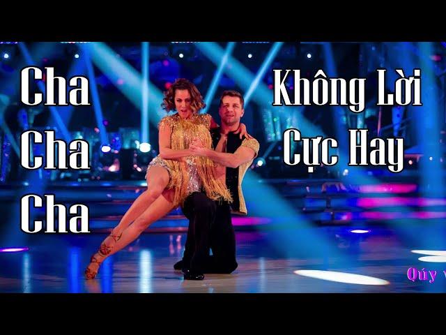 Liên Khúc Cha Cha Cha Không Lời Asian Cực Êm Và Hay