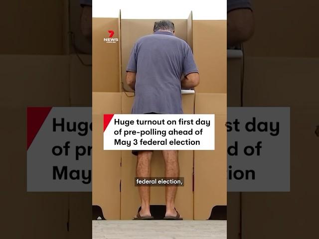 Huge turnout on first day of pre-polling ahead of May 3 federal election