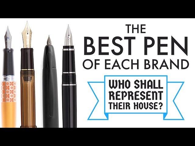 Choosing the Best Pens to Represent These 10 Brands