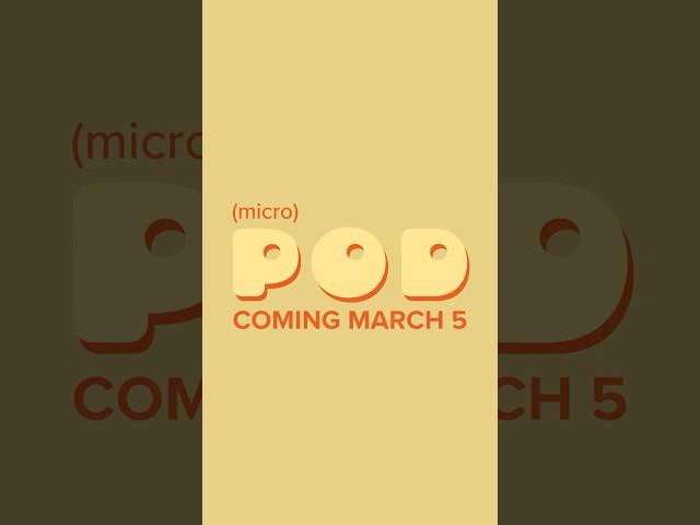 microPOD??? What is this?