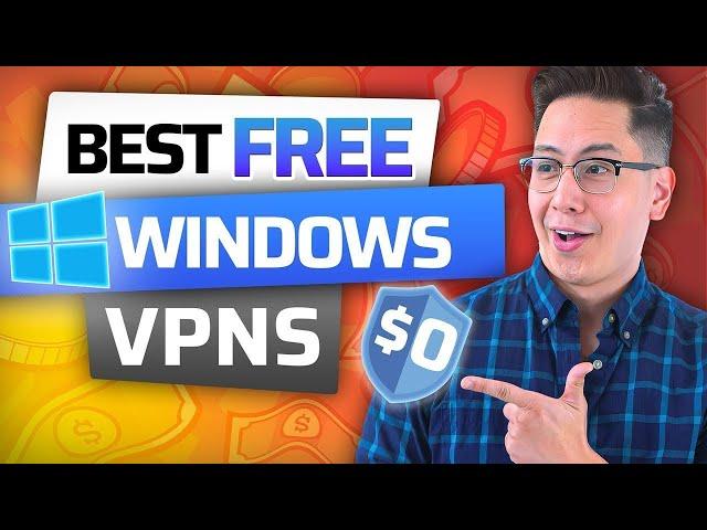 Best Free VPN for Windows | 3 FREE VPN for PC Options (2024)