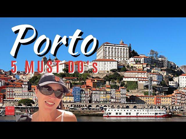 5 Things You MUST DO in Porto!  First Time in Porto Portugal Travel 2024 |  Porto Solo Travel